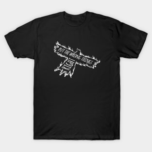 Burning Crow: Put the Wrong Things Right! T-Shirt